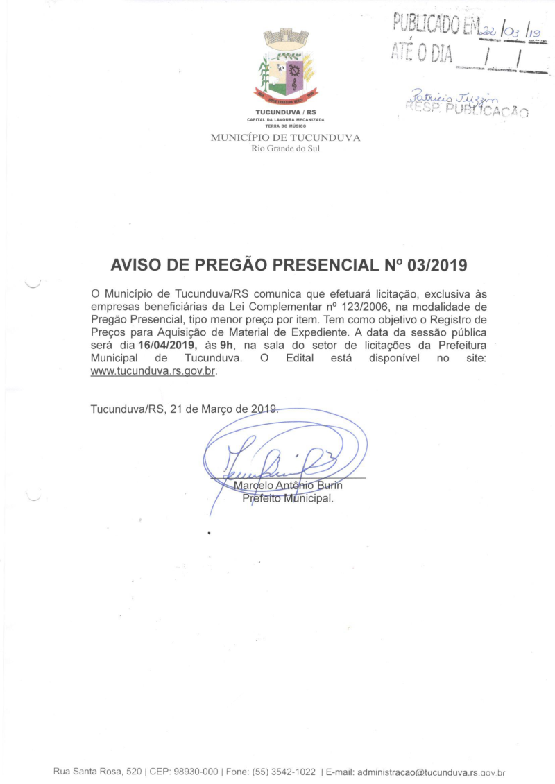 AVISO DE PREGÃO PRESENCIAL Nº 03/2019 - REGISTRO DE PREÇOS PARA AQUISIÇÃO DE MATERIAL DE EXPEDIENTE